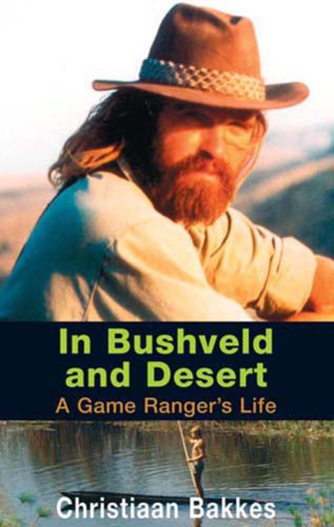 Cover image for book In Bushveld and Desert
