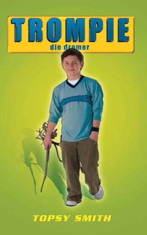 Cover image for book Trompie die dromer (#5)