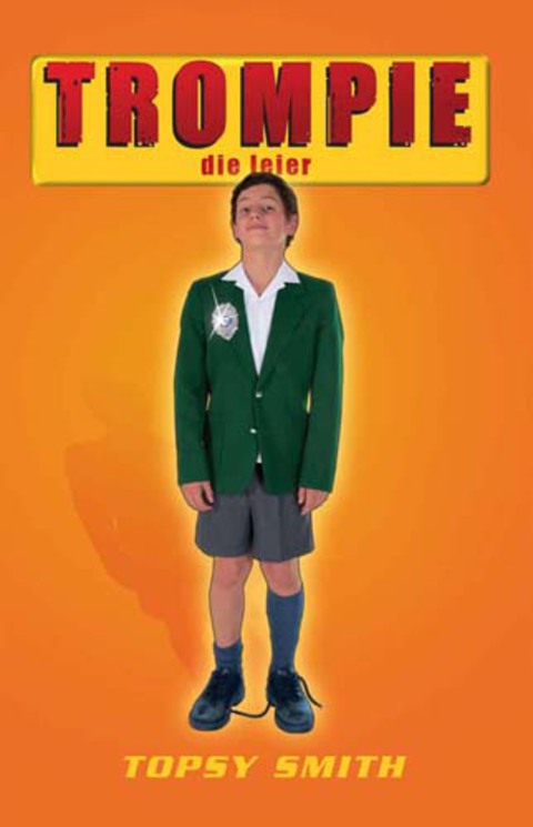 Cover image for book Trompie die leier (#11)