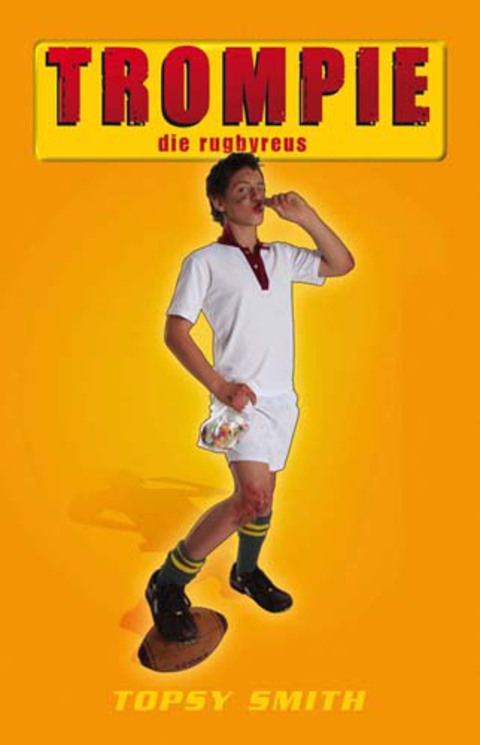 Cover image for book Trompie die rugbyreus (#12)