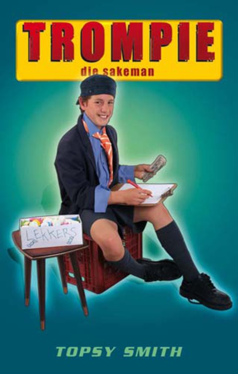 Cover image for book Trompie die sakeman (#16)