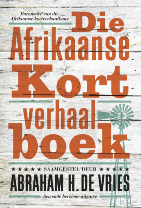 Cover image for book Die Afrikaanse Kortverhaalboek