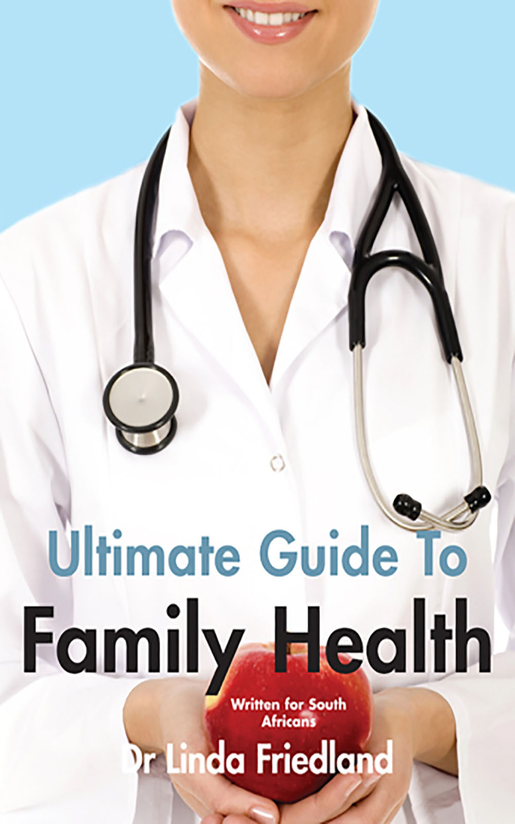 Ultimate Guide to Family Health - 1st Edition (eBook)