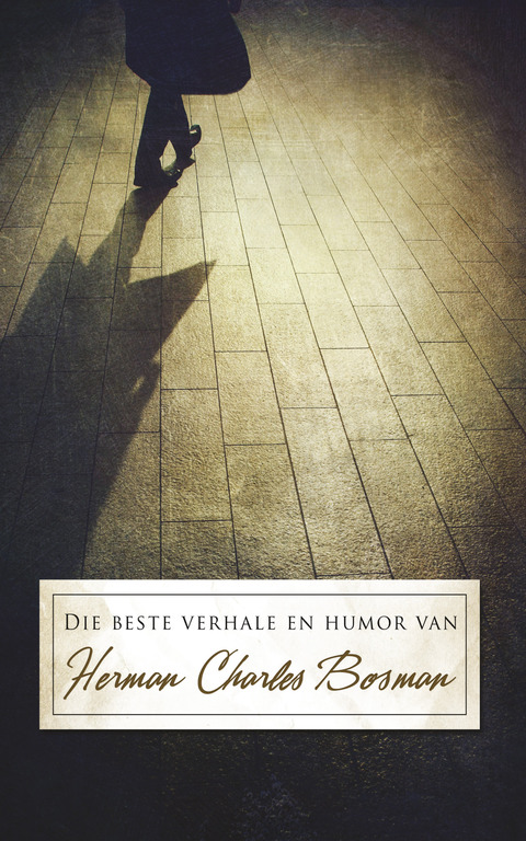 Cover image for book Die beste verhale en humor van Herman Charles Bosman