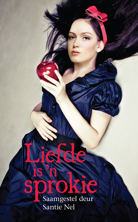 Cover image for book Liefde is 'n sprokie