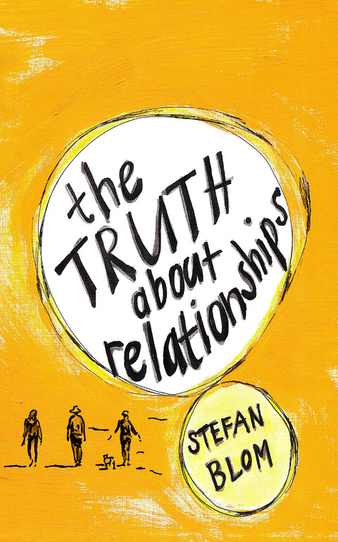 Cover image for book The Truth about Relationships