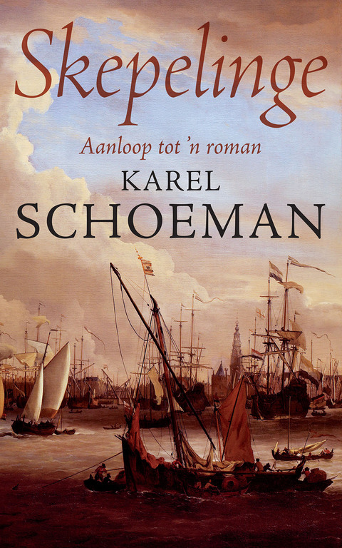 Skepelinge: Aanloop tot 'n roman 