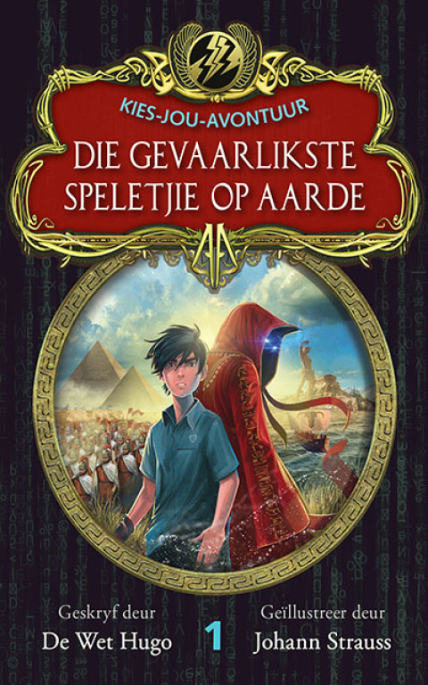 Cover image for book Kies-jou-avontuur: Die gevaarlikste speletjie op aarde
