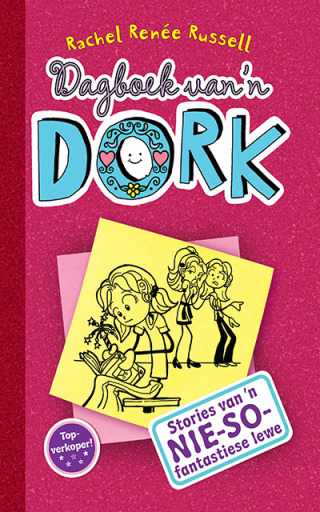 Dagboek van ’n dork 1: Stories van ’n nie-so-fantastiese lewe