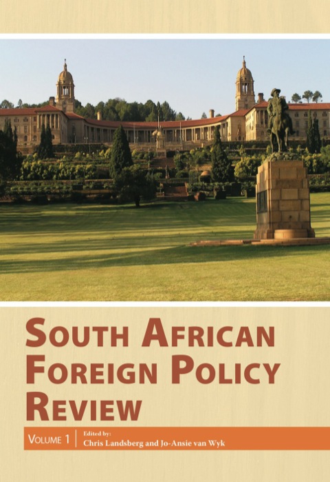 Cover image for book South African Foreign Policy Review: Volume 1