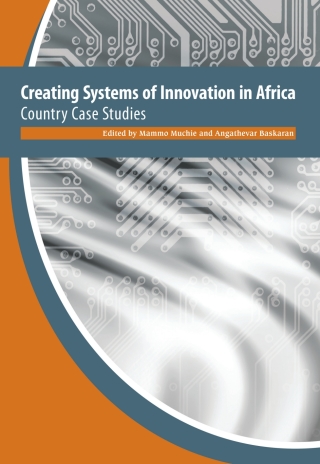 Creating Systems of Innovation in Africa