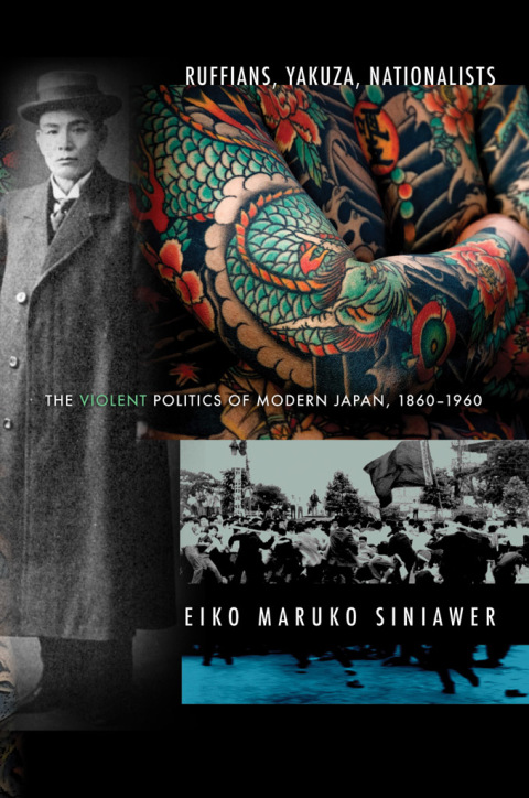 Cover image for book Ruffians, Yakuza, Nationalists