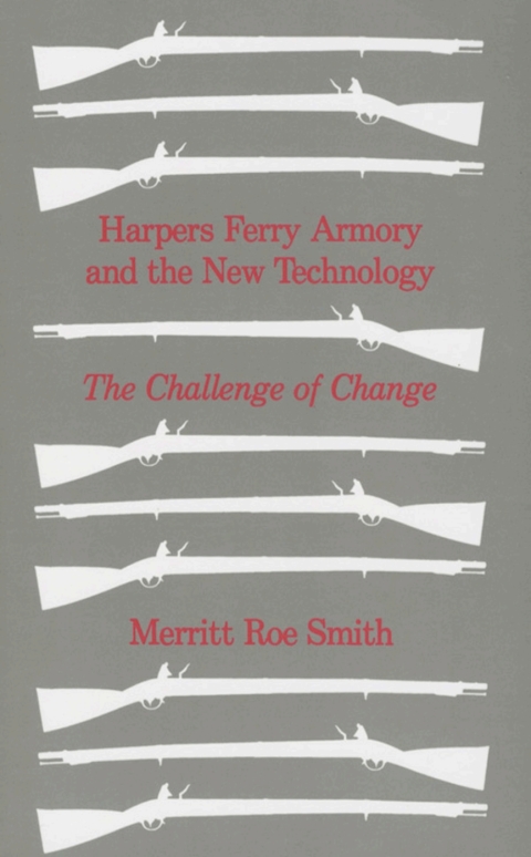 Cover image for book Harpers Ferry Armory and the New Technology