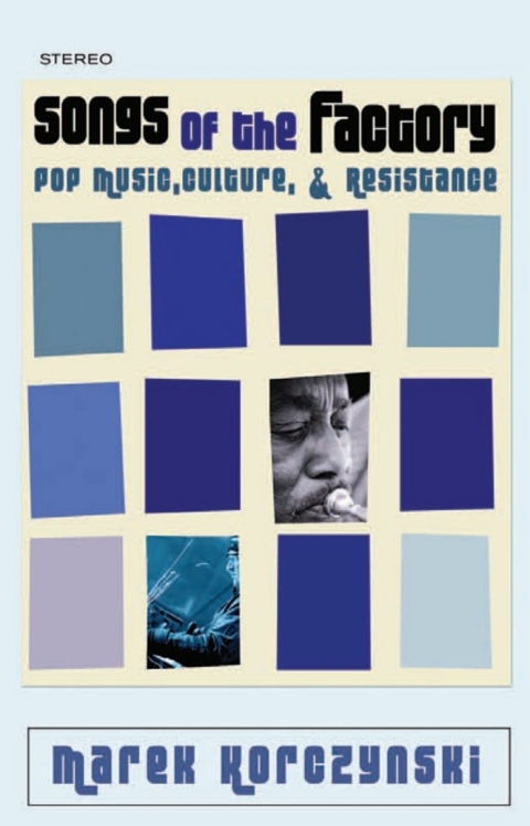 Cover image for book Songs of the Factory