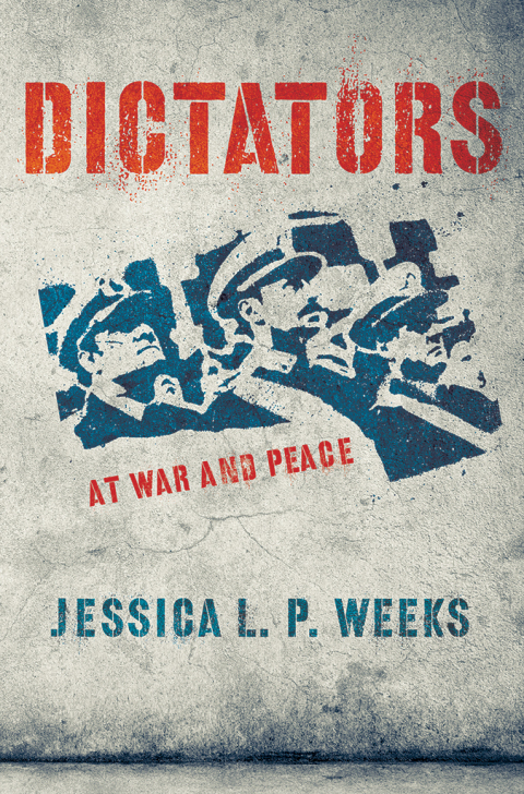 Cover image for book Dictators at War and Peace