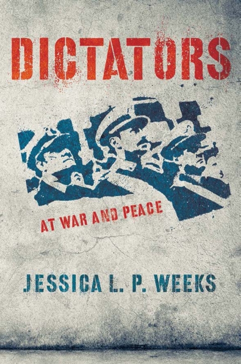 Cover image for book Dictators at War and Peace