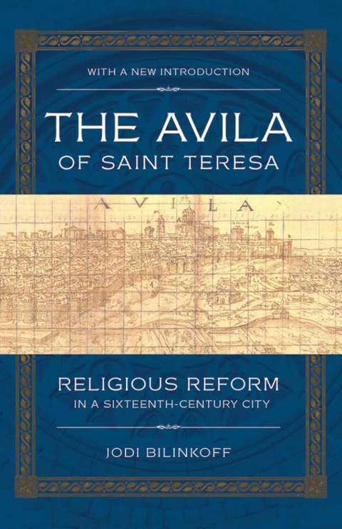 Cover image for book The Avila of Saint Teresa