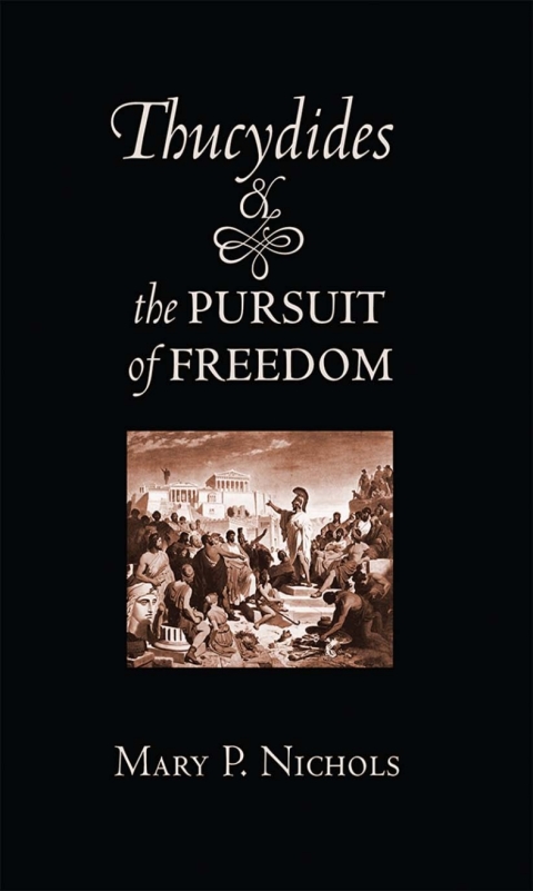 Cover image for book Thucydides and the Pursuit of Freedom