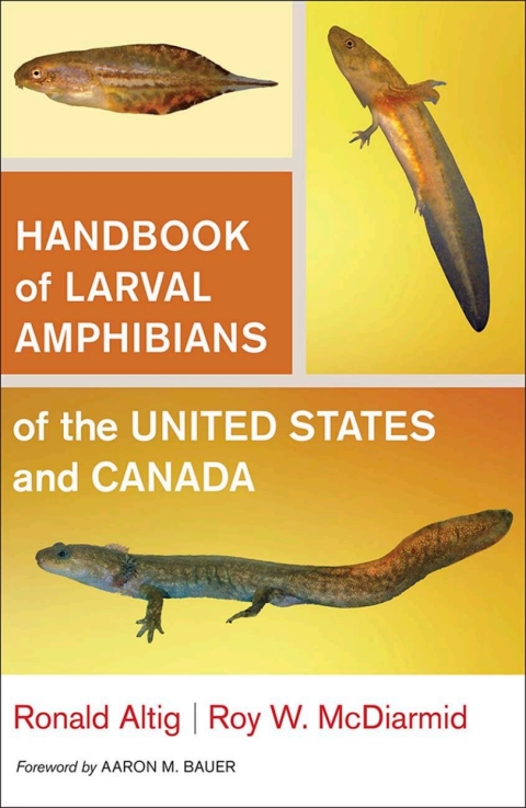 Cover image for book Handbook of Larval Amphibians of the United States and Canada