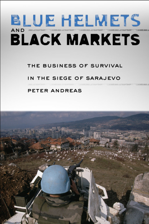 Cover image for book Blue Helmets and Black Markets