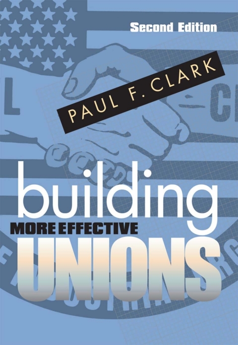 Cover image for book Building More Effective Unions