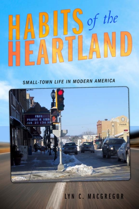 Cover image for book Habits of the Heartland