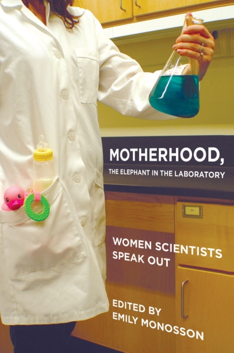 Cover image for book Motherhood, the Elephant in the Laboratory