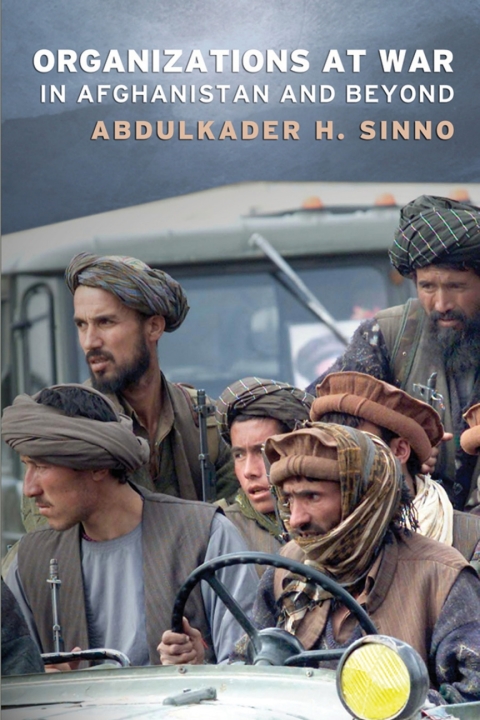 Cover image for book Organizations at War in Afghanistan and Beyond