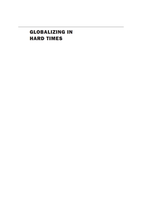Cover image for book Globalizing in Hard Times