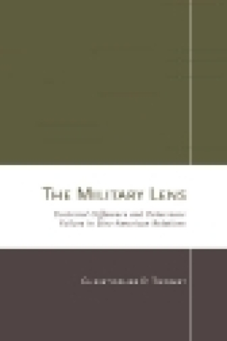 The Military Lens
