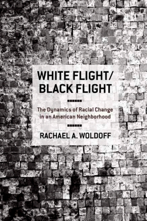 Cover image for book White Flight/Black Flight