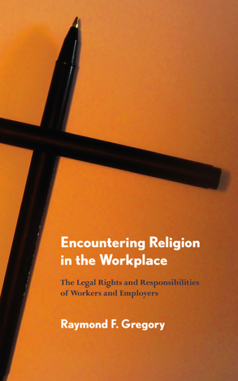 Encountering Religion in the Workplace 