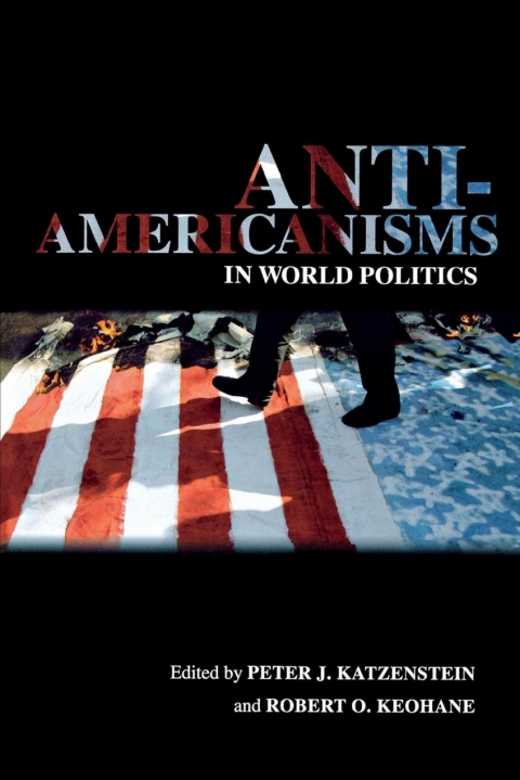 Cover image for book Anti-Americanisms in World Politics