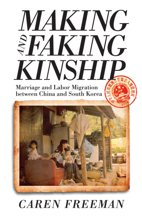 Cover image for book Making and Faking Kinship