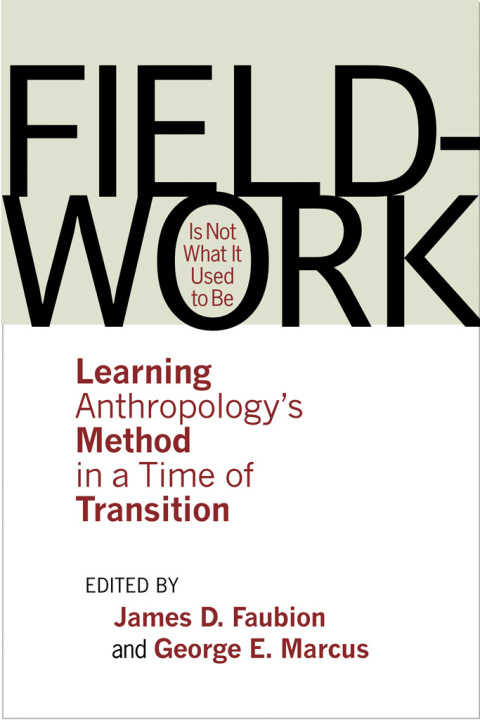 Cover image for book Fieldwork Is Not What It Used to Be