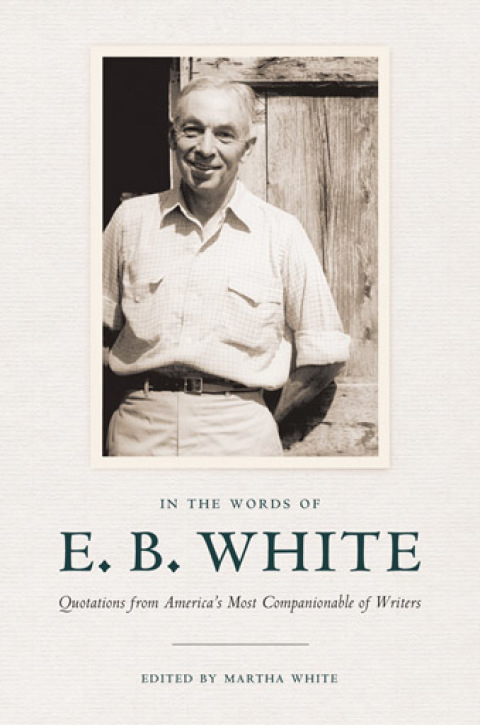 Cover image for book In the Words of E. B. White