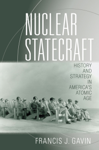 صورة الغلاف: Nuclear Statecraft 1st edition 9780801456756