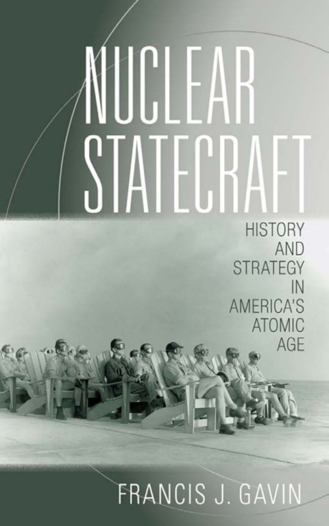Cover image for book Nuclear Statecraft