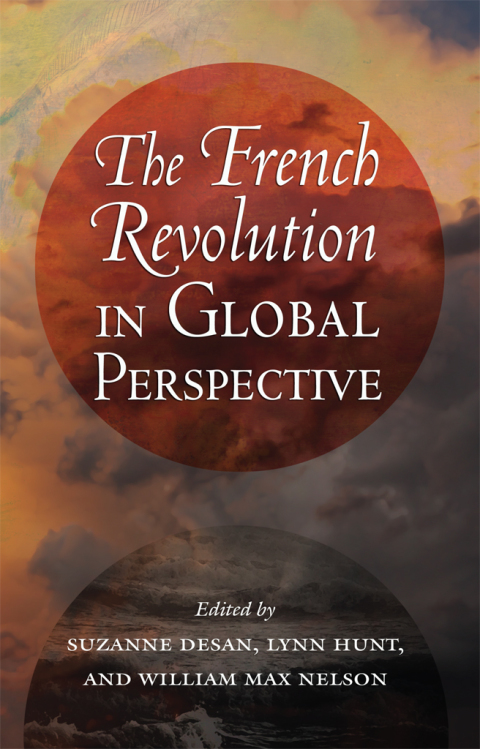 Cover image for book The French Revolution in Global Perspective