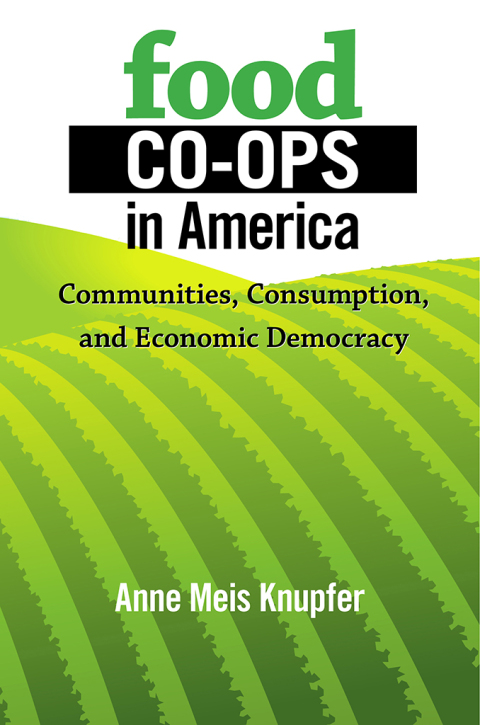 Cover image for book Food Co-ops in America
