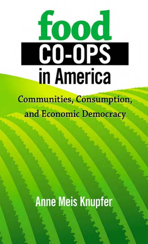 Cover image for book Food Co-ops in America