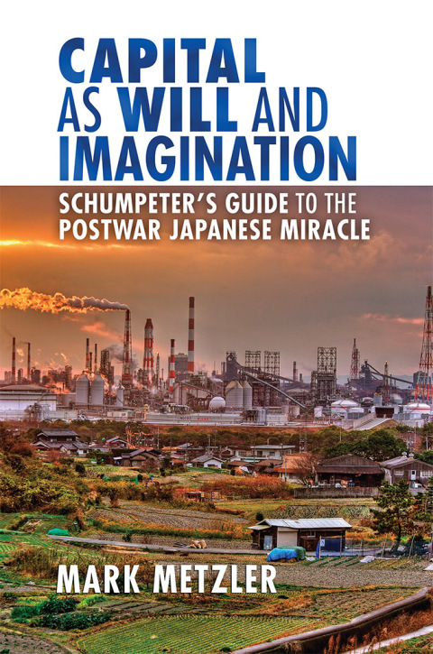Cover image for book Capital as Will and Imagination