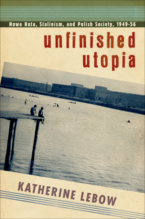 Cover image for book Unfinished Utopia