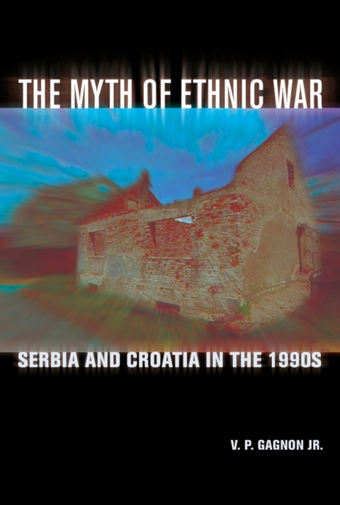 Cover image for book The Myth of Ethnic War
