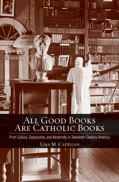 Cover image for book All Good Books Are Catholic Books