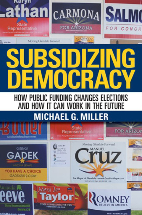 Cover image for book Subsidizing Democracy