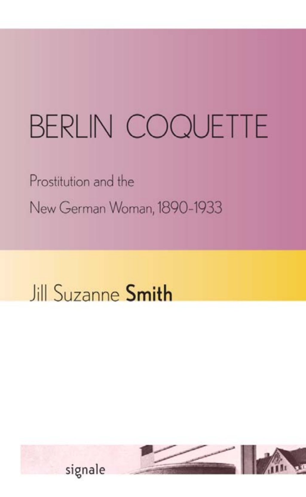 Berlin Coquette - 1st Edition (eBook)