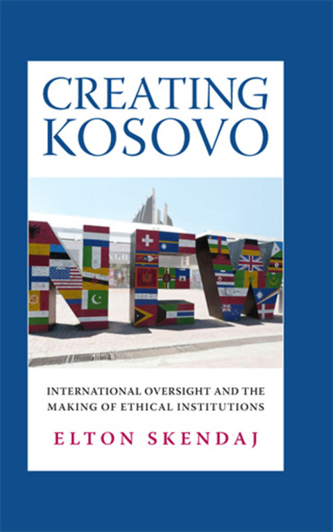 Cover image for book Creating Kosovo