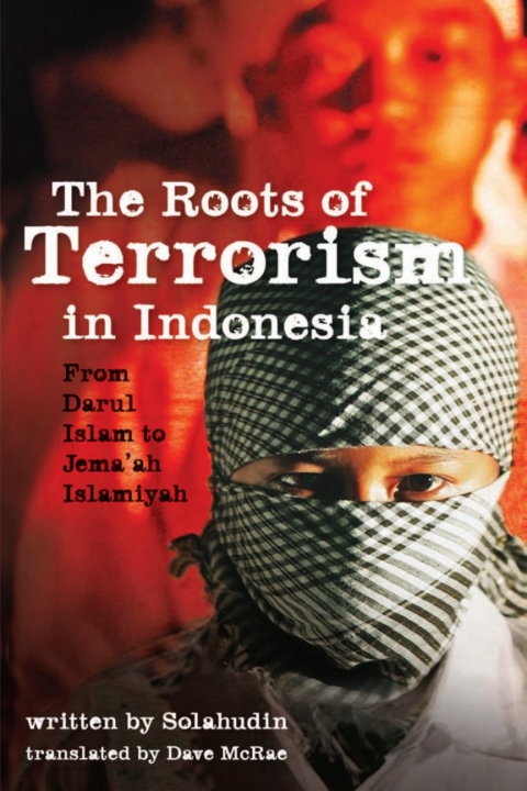 Cover image for book The Roots of Terrorism in Indonesia