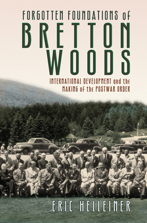Cover image for book Forgotten Foundations of Bretton Woods